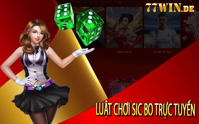 Luật chơi Sic bo trực tuyến